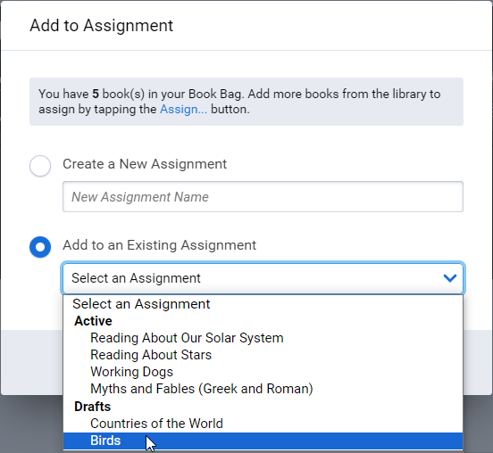 the Add to an Existing Assignment option and an example of the drop-down lsit