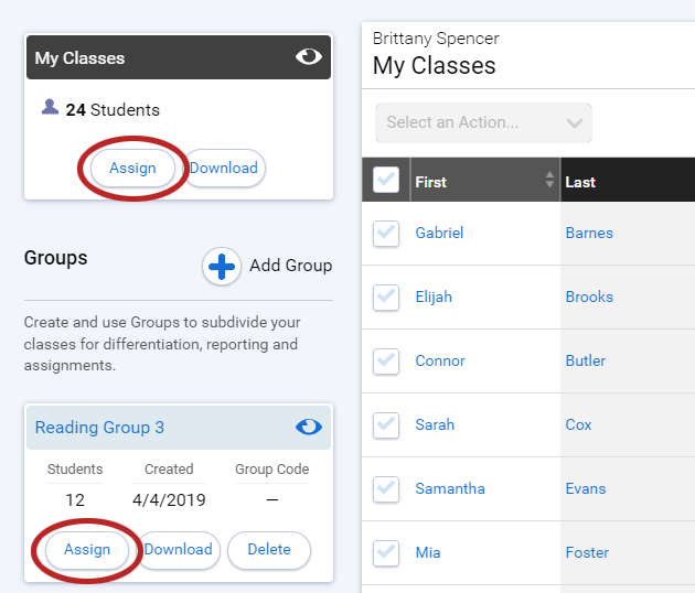 the Assign button on the cards for the class and a group on the left