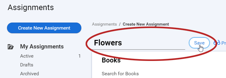 enter the assignment name and select Save