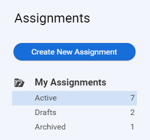 the Active, Drafts, and Archived categories under My Assignments