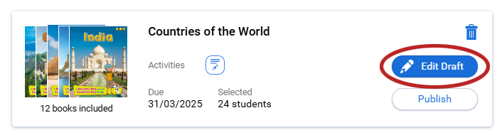 the Edit Draft button for a draft assignment